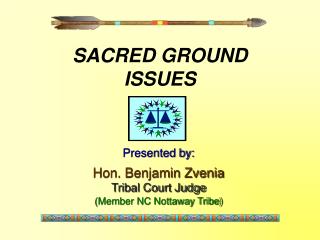 SACRED GROUND ISSUES