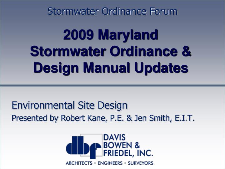 2009 maryland stormwater ordinance design manual updates