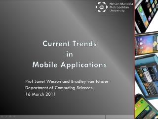 Current Trends in Mobile Applications