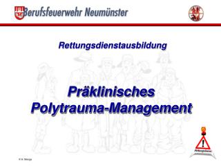 Präklinisches Polytrauma-Management