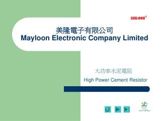 ???????? Mayloon Electronic Company Limited