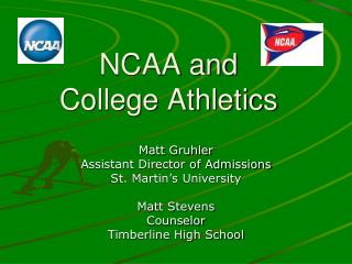 NCAA and College Athletics