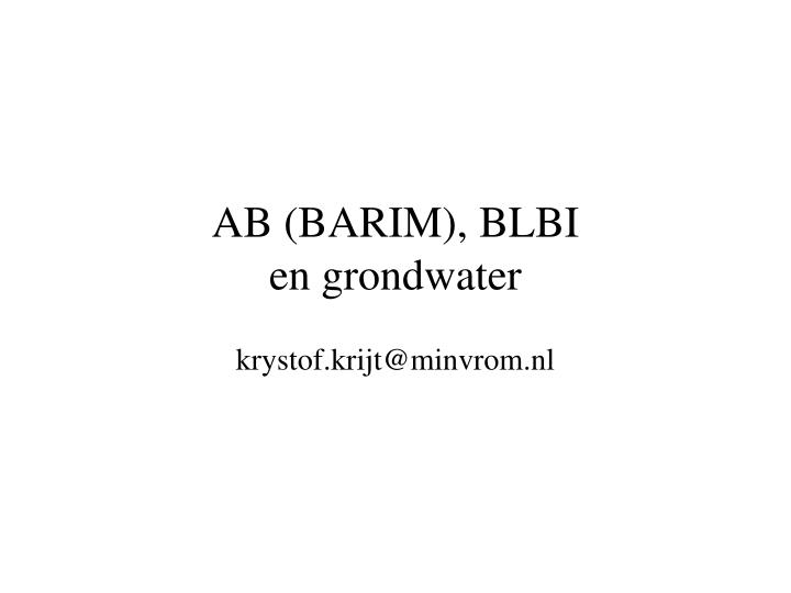 ab barim blbi en grondwater