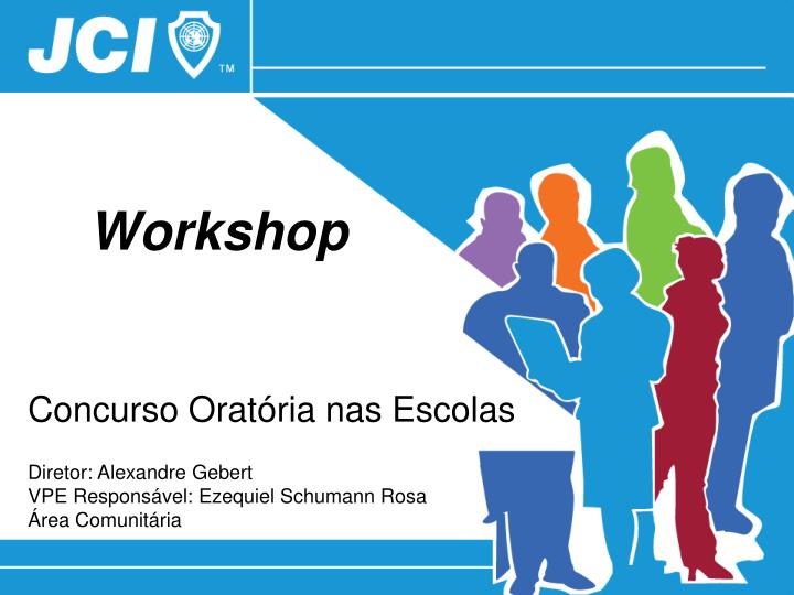 workshop