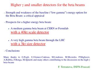 Higher g and smaller detectors for the beta beams