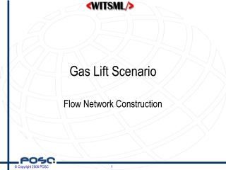 Gas Lift Scenario