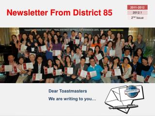 Newsletter From District 85