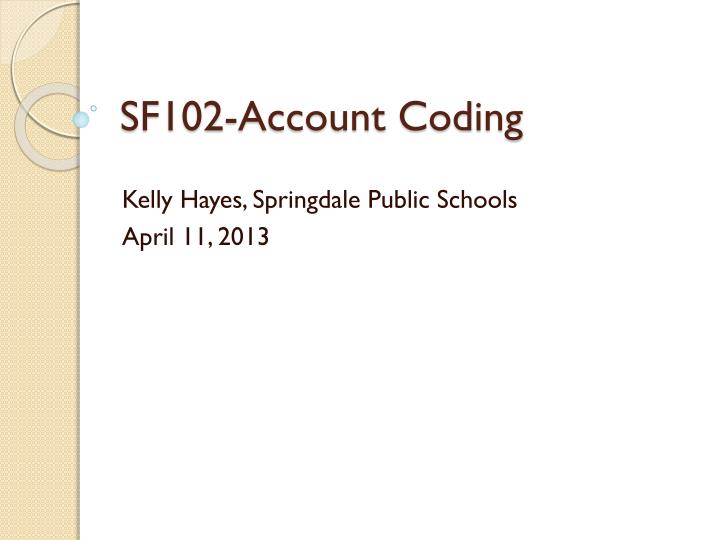sf102 account coding