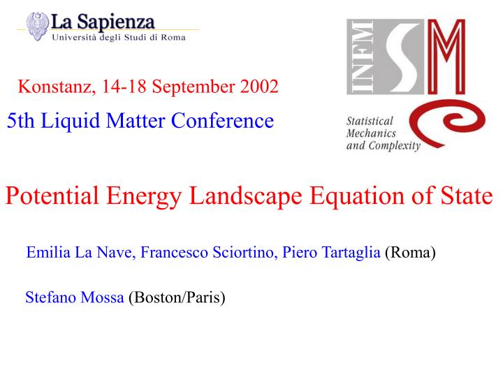 5th liquid matter conference