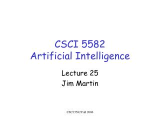 CSCI 5582 Artificial Intelligence