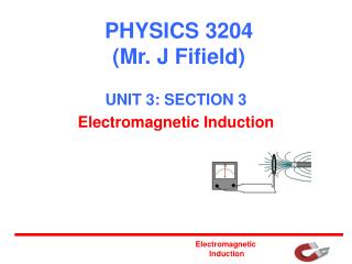 PHYSICS 3204 (Mr. J Fifield)