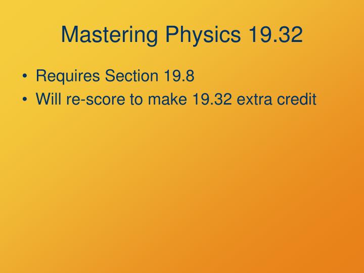 mastering physics 19 32