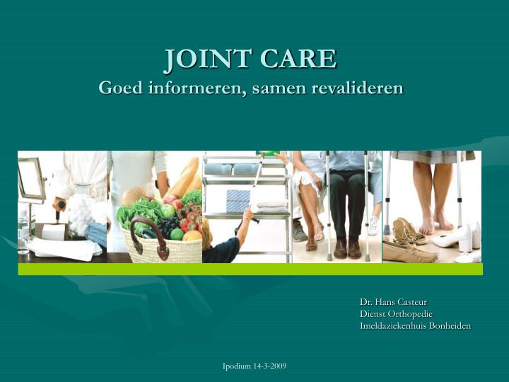 joint care goed informeren samen revalideren