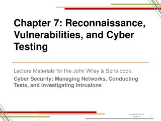 Chapter 7: Reconnaissance, Vulnerabilities, and Cyber Testing