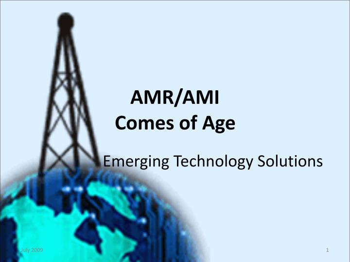 amr ami comes of age