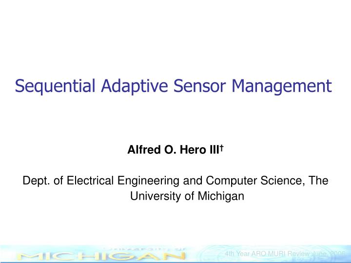 sequential adaptive sensor management