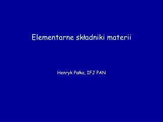 elementarne sk adniki materii