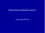 Elementarne składniki materii - slide 1