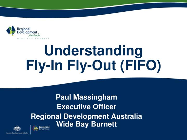 understanding fly in fly out fifo