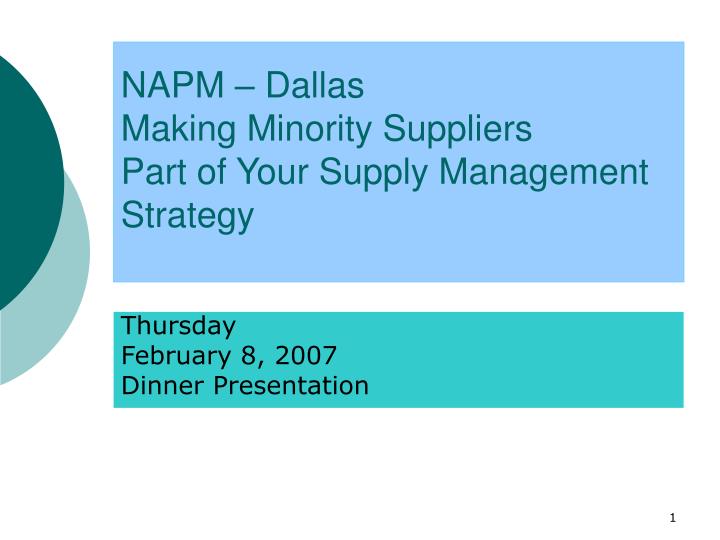 napm dallas making minority suppliers part of your supply management strategy