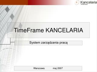 timeframe kancelaria