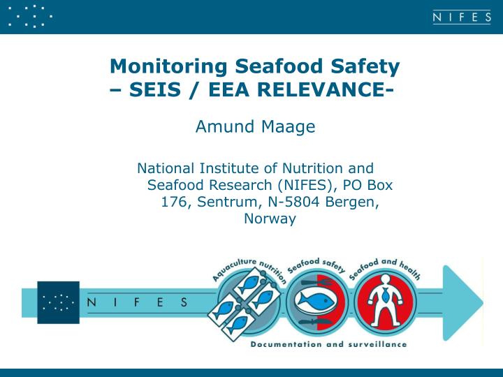 monitoring seafood safety seis eea relevance