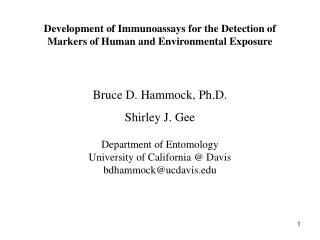 Development of Immunoassays for the Detection of Markers of Human and Environmental Exposure