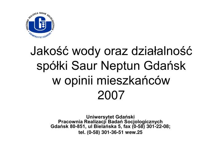 jako wody oraz dzia alno sp ki saur neptun gda sk w opinii mieszka c w 2007