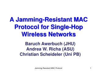 A Jamming-Resistant MAC Protocol for Single-Hop Wireless Networks