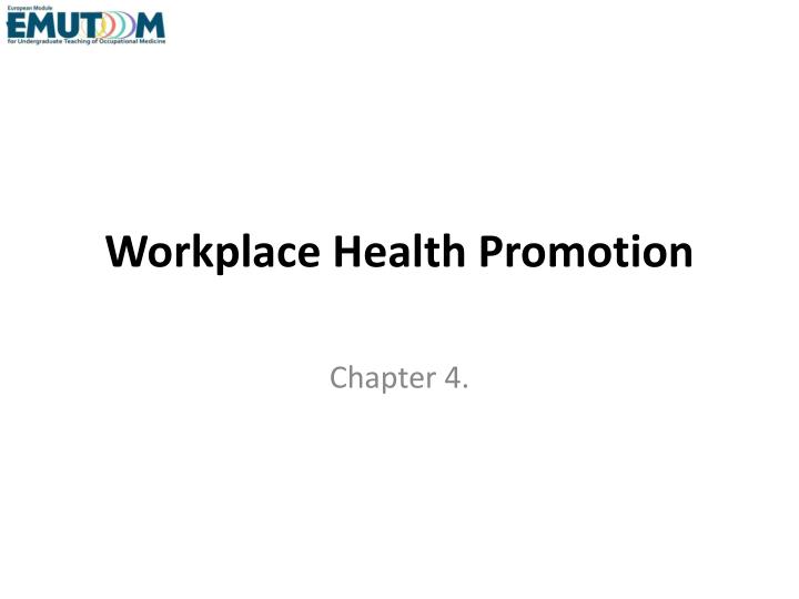 workplace health promotion