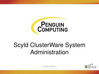 Scyld ClusterWare System Administration