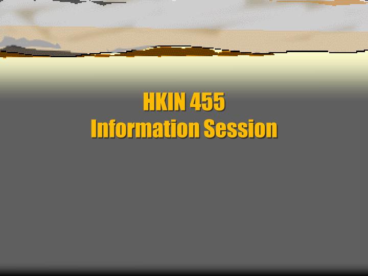 hkin 455 information session