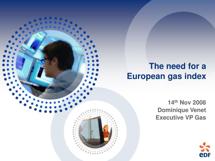 the need for a european gas index