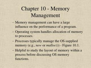 Chapter 10 - Memory Management