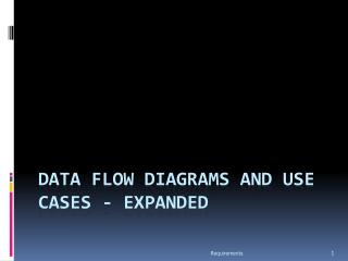 Data flow diagrams and use cases - expanded
