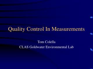 Quality Control In Measurements