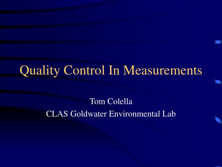 quality control in measurements