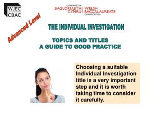 THE INDIVIDUAL INVESTIGATION