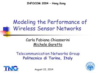 Modeling the Performance of Wireless Sensor Networks