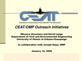 CEAT/OMP Outreach Initiatives