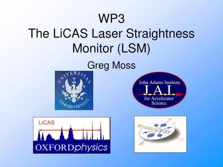 wp3 the licas laser straightness monitor lsm