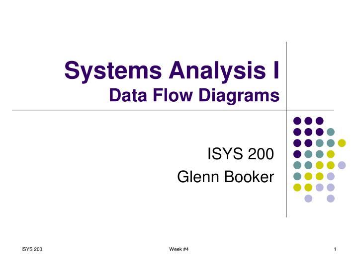 systems analysis i data flow diagrams