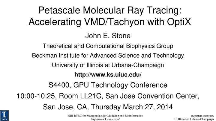 petascale molecular ray tracing accelerating vmd tachyon with optix