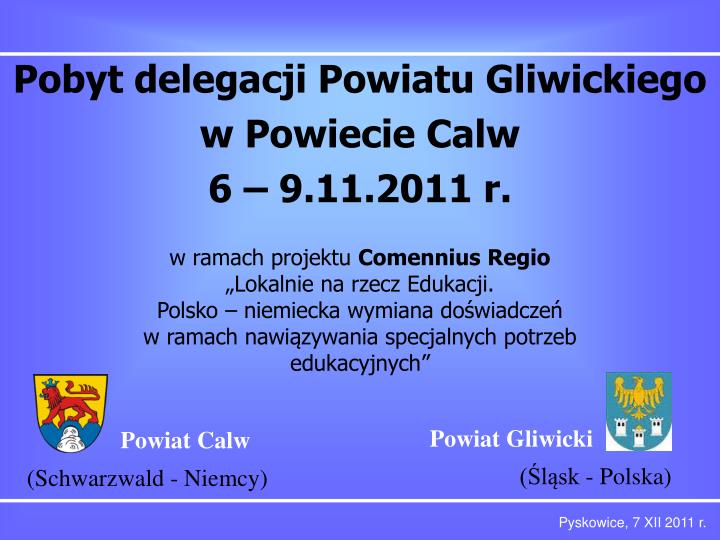 pobyt delegacji powiatu gliwickiego w powiecie calw 6 9 11 2011 r