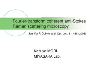 Fourier-transform coherent anti-Stokes Raman scattering microscopy