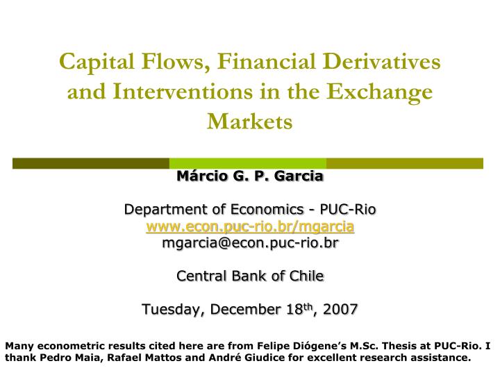 capital flows financial derivatives and interventions in the exchange markets