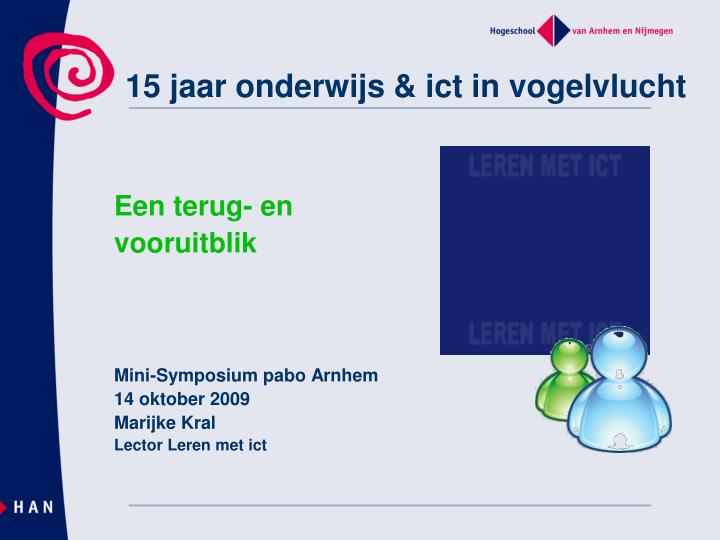 15 jaar onderwijs ict in vogelvlucht