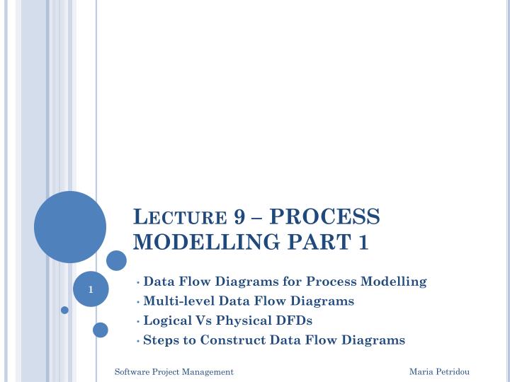lecture 9 process modelling part 1