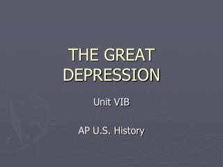 THE GREAT DEPRESSION