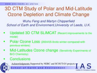 3D CTM Study of Polar and Mid-Latitude Ozone Depletion and Climate Change